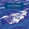 Misztrál - Misztrál 10